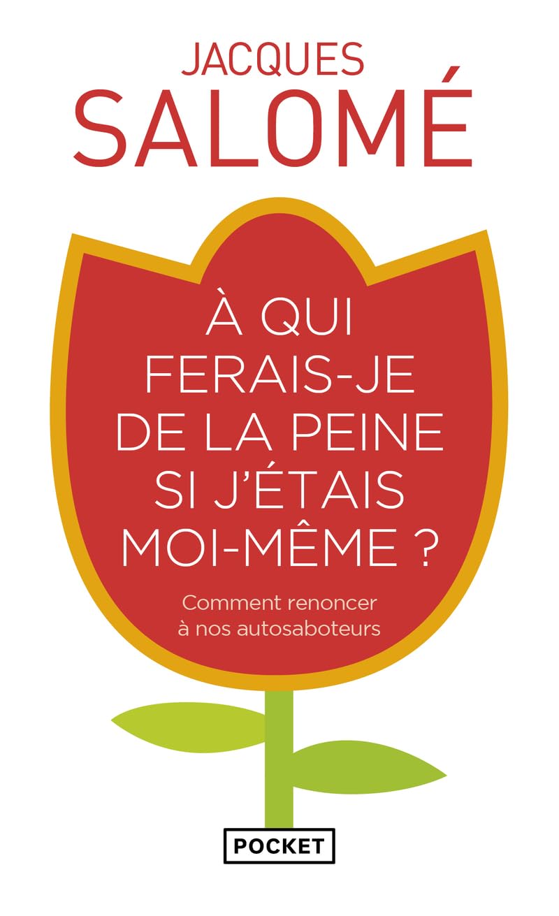 A qui ferais-je de la peine si j'étais moi-même
